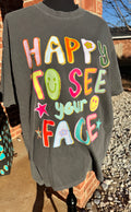 Happy To See Your Face