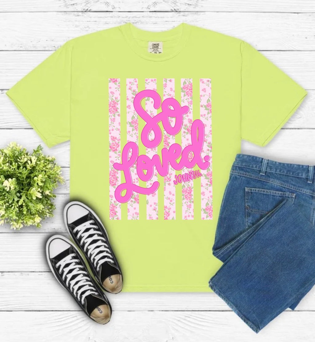 So Loved - T-shirt