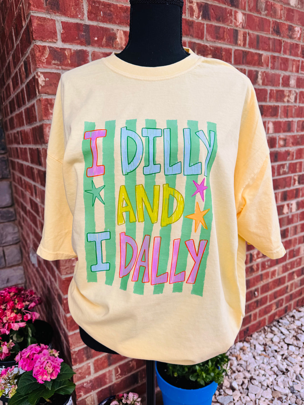Dilly Dally T-Shirt
